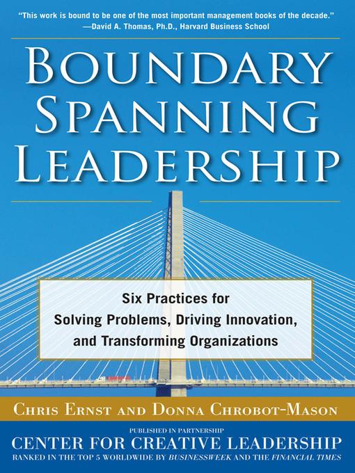 Title details for Boundary Spanning Leadership by Chris Ernst - Available